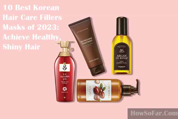 Korean Hair Care Fillers Masks