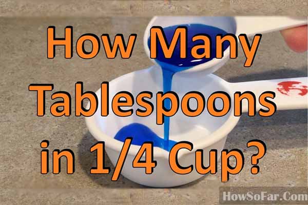 how many tablespoons in 1/4 cup